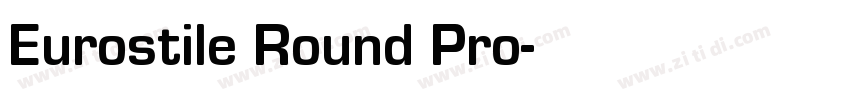 Eurostile Round Pro字体转换